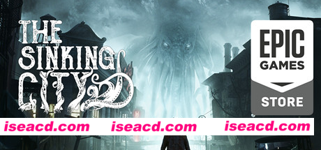 沉没之城/The Sinking City（更新豪华版）