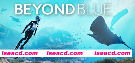 深海超越/Beyond Blue（整合拍照模式）