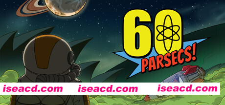 60秒差距/60 Parsecs!（v1.3.3）