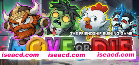 不动就会死/Move or Die（v14.0.5）