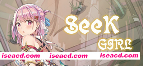 寻找女孩/Seek Girl