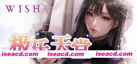 WISH-极乐天堂/WISH – Paradise High（豪华版-Build.7354382-DLC全新女孩+全DLC+OTS+作弊）