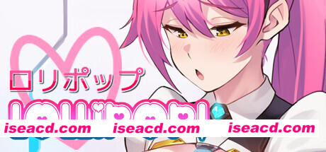 棒棒糖/LOLLIPOP（Build.7027813-完结）