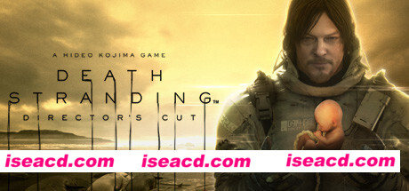 死亡搁浅导演剪辑版/DEATH STRANDING DIRECTOR’S CUT（v1.002）