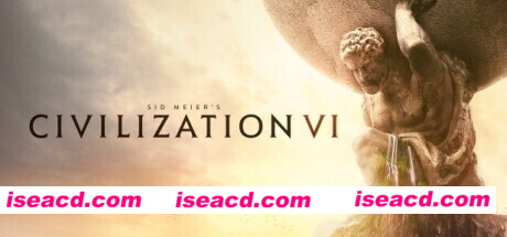 文明6-文明VI（v1.0.12.54+含5/4/3/）