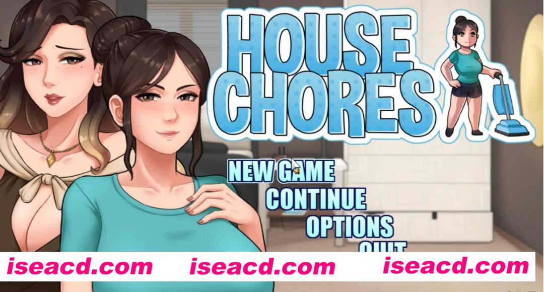【欧美SLG/中文/步兵】家务/House Chores Ver 1.7.2 [PC+安卓] AI汉化步兵版【2.7G】