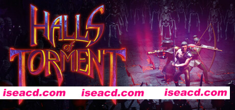 【生存RPG/中文/类暗黑】苦痛殿堂 Halls of Torment 官方中文硬盘版【600M】