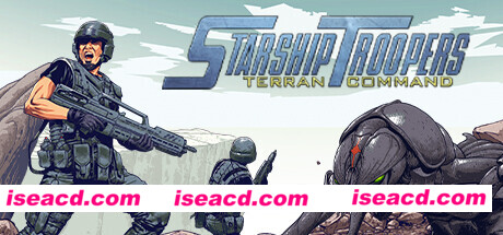 【即时战略/中文/3D】星河战队：人类指挥部/Starship Troopers Terran Command V3.01.01官方中文版【9G/更新】