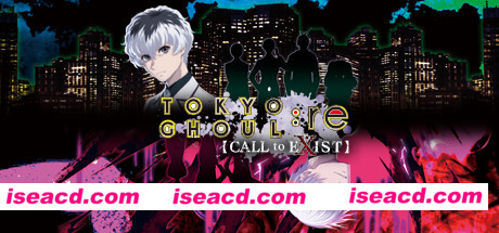 【大作ARPG/中文/3D/单机版】东京喰种：re CALL to EXIST V1.01单机中文硬盘版【10G】