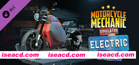 摩托车技工模拟器2021 Motorcycle Mechanic Simulator 2021 – Electric Bike 最新官方中文 ISO安装版