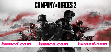 【战术SLG/汉化/3D】 英雄连2/Company of Heroes 2 本地汉化版 中文硬盘【41G/全CV】
