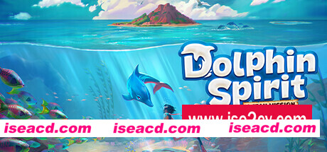海豚精灵：海洋任务/Dolphin Spirit: Ocean Mission