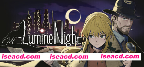 【推理RPG/中文/2D】夜光/LumineNight Build.17845217 官方中文版【14G/新作】