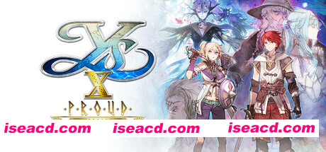 [大作日式RPG/中文] 伊苏X -诺曼荣光-/Ys X: Proud Nordics Build.19669036|整合DLCs 官方中文 [16G/全CV]