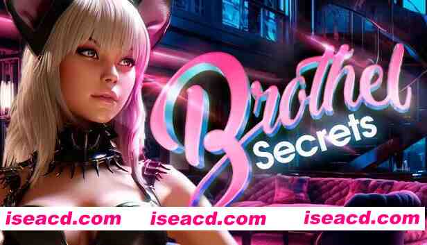 [3D互动SLG/中文/步兵全动态] 娼馆秘闻 Brothel Secrets 官方中文步兵版 [3.6G/新作]